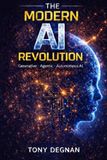 The Modern AI Revolution: Generative, Agentic, and Autonomous AI