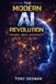 The Modern AI Revolution: Generative, Agentic, and Autonomous AI