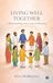 Living Libri GmbH Living Well Together Hardcover
