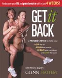 GET IT BACK: Rediscover your fit and passionate self in just 4 weeks!