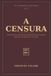 A OS Senhores Da Mentira- A Censura - Paperback