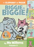 An Disney Trading B.V. An Elephant and Piggie Book-An Elephant & Piggie Biggie Volume 2! Hardcover