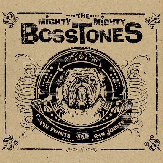 Mighty Mighty Bosstones The Mighty Mighty Bosstones Pin Points and Gin Joints