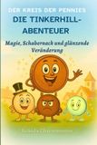 Die Pennyverse-Chroniken: Die Tinkerhill-Abenteuer