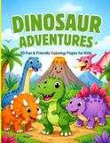 Dino Friends: A Fun & Friendly Dinosaur Coloring Book