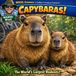 Wasil Science: Creation Creature Features Capybaras!