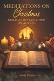 Meditations Bol Meditations for Christmas