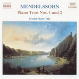 Outhere Gould Piano Trio - Mendelssohn: Piano Trios 1 And 2 (CD)
