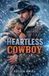 Heartless Libri GmbH Heartless Cowboy Paperback