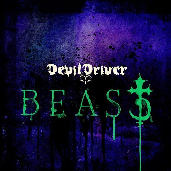 Devil Driver - Beast