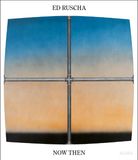 Ed Bol Ed Ruscha / Now Then Hardcover