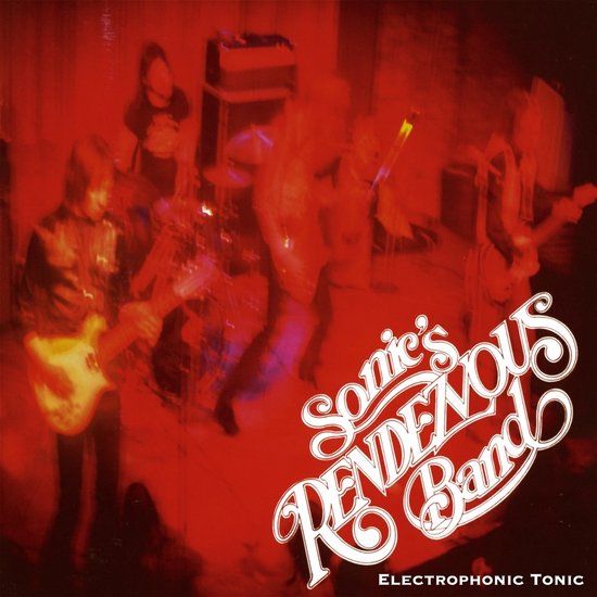 Sonic Rendezvous Sonic's Rendezvous Band - Electrophonic Tonic (LP) (Remastered)