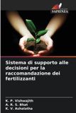 Sistema OmniScriptum SRL Sistema di supporto alle decisioni per la raccomandazione dei fertilizzanti