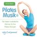 Pilates Stein, A: Pilates Musik 2-ruhig & Entspanned