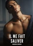 Il Tredition Il me Fait Saliver