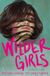 Wilder Girls: Paperback, Engels, door Rory Power