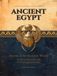 Ancient Egypt: Secrets of the Kemetic World: 50 Word Search Puzzles and 14 Cryptograms: Egyptian Gods, Book of the Dead, Hieroglyphs, and Ancient Wisdom