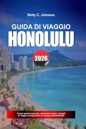 GUIDA DI VIAGGIO HONOLULU 2026