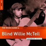 Coast2Coast Blind Willie McTell The Rough Guide To Blind Willie McTell (LP) (Limited Edition)