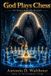 God Independently Published God Plays Chess