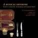 A Ramee Le Caravansérail, Frank Theuns, Sophie Gent, Bertrand Cuiller - A Musical Offering (CD)
