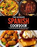 The Ultimate Spanish Cookbook