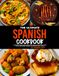The Ultimate Spanish Cookbook