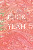 Fuck Yeah: Food Journal