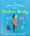 The Welbeck Children's Books The Small and Mighty Book of the Human Body Hardcover