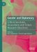 Gender Palgrave Macmillan Gender and Diplomacy: Critical Junctures, Innovations and Future Research Directions