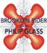 Brooklyn Rider Brooklyn Rider Plays Philip Glass (2 CD)