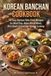Korean Banchan Cookbook