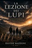 LA LEZIONE DEI LUPI: La forza di una famiglia che ha imparato a non lasciare indietro nessuno