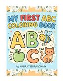 ABC Coloring Book for Kids Ages 3-6: Learn Capital & Small Letters with Fun Alphabet Coloring Pages, Cute Drawings, Easy Preschool Activities, and ... Practice for Toddlers & Kindergarten Kids