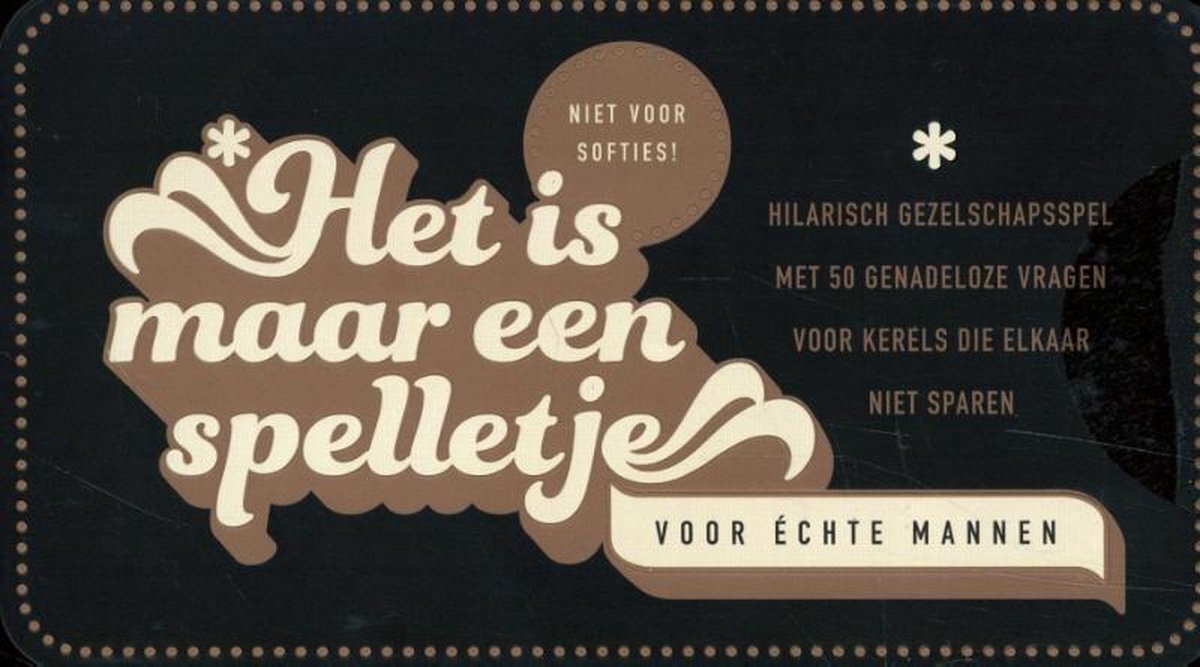 Imagebooks Factory Bv Het is maar een spelletje - Voor echte mannen