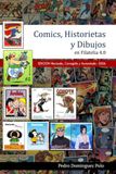 Comics, Historietas y Dibujos en Filatelia 4.0: Edicion Revisada, Corregida y Aumentada - 2026