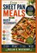 Easy Sheet Pan Meals for Busy Weeknights