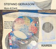 Music&Words Kairos Stefano Gervasoni: Muro Di Canti (CD)