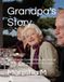 Grandpa's Story: The Ultimate Guided Keep sake Journal for His Life, His Memories, His Legacy