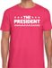 Bellatio Decorations Shoppartners Bv The President tekst t-shirt - roze - Heren - Maat XL