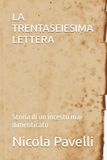 LA TRENTASEIESIMA LETTERA: Storia di un incesto mai dimenticato