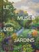 Le musée des jardins