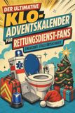 Der tiptop Der ultimative Klo-Adventskalender für Rettungsdienst-Fans