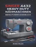 Singer 4432 Heavy Duty Nähmaschinen Benutzerhandbuch
