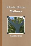 Klosterführer Libri GmbH Klosterführer Mallorca