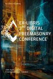 Ex-Libris Academy Ex-Libris 3rd Digital Freemasonry Conference Paperback