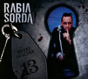 Sonic Rendezvous Rabia Sorda - Hotel Suicide (2 CD)