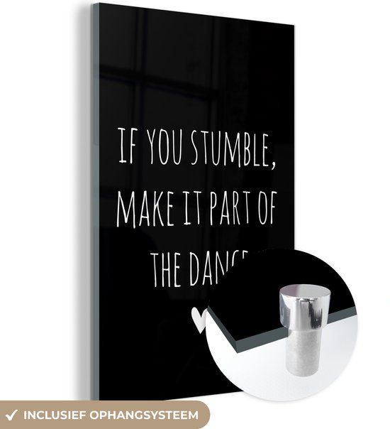 MuchoWow® Glass Painting 40x60 cm - Acrylic Glass Painting - English Quote "If you stumble, make it part of the dance" with a heart on a black background - Photo on glass - Paintings