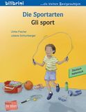 Die NordSüd Verlag GmbH Die Sportarten (Deutsch-Italienisch) Paperback