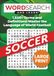 Soccer Word Search and Learn: 1,600+ Terms & Definitions: The Ultimate Companion for Fans to Master Tactics, History, and the Language of World Football—The Perfect Gift for Soccer Fans
